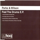 Parks & Wilson - Feel The Drums E.P.